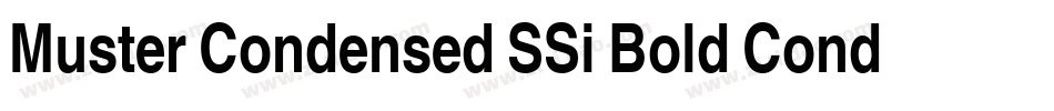 Muster Condensed SSi Bold Condensed字体转换